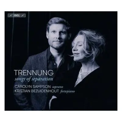 SACD Carolyn Sampson: Trennung. Songs Of Separation.