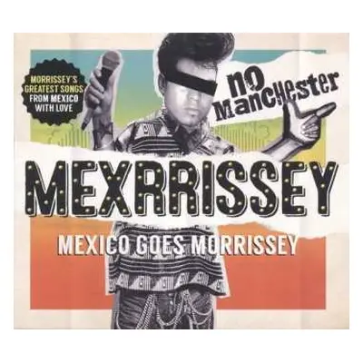 LP Mexrrissey: No Manchester LTD