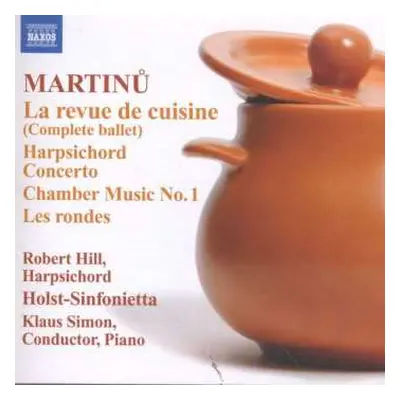 CD Bohuslav Martinů: La Revue de Cuisine