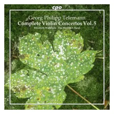 CD Georg Philipp Telemann: Complete Violin Concertos Vol. 5