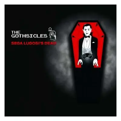 CD The Gothsicles: Sega Lugosi's Dead