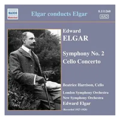 CD The London Symphony Orchestra: Elgar Conducts Elgar: Symphony No. 2 / Cello Concerto