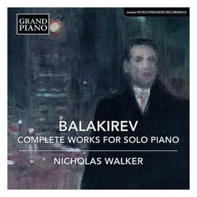 6CD/Box Set Mily Balakirev: Complete Works For Solo Piano