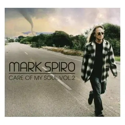 CD Mark Spiro: Care Of My Soul Pt 2