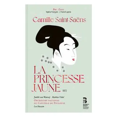 CD Camille Saint-Saëns: La Princesse Jaune