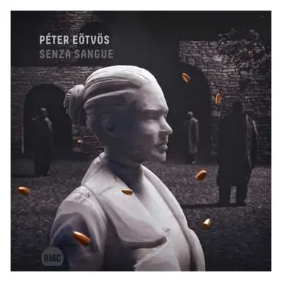 CD Peter Eötvös: Senza Sangue