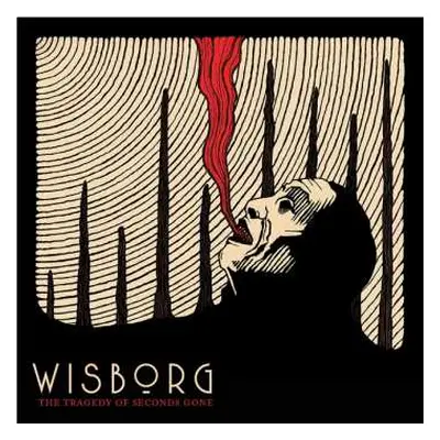 CD Wisborg: The Tragedy Of Seconds Gone