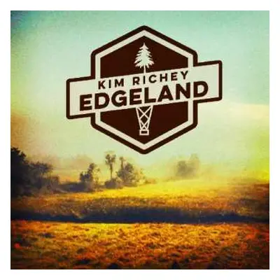 CD Kim Richey: Edgeland