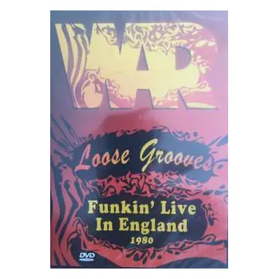 DVD War: Loose Grooves - Funkin‘ Live In England 1980