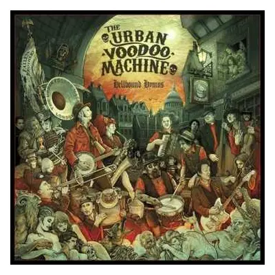 CD The Urban Voodoo Machine: Hellbound Hymns