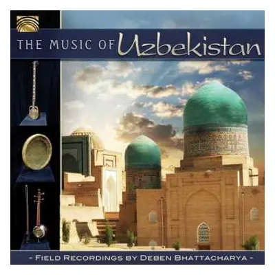 CD Deben Bhattacharya: The Music of Uzbekistan