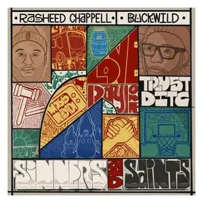 LP Rasheed Chappell: Sinners And Saints