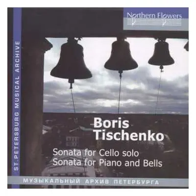 CD Boris Tischtschenko: Cellosonate Nr.2