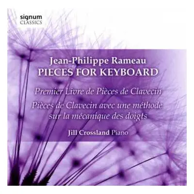 CD Jean-Philippe Rameau: Pieces For Keyboard