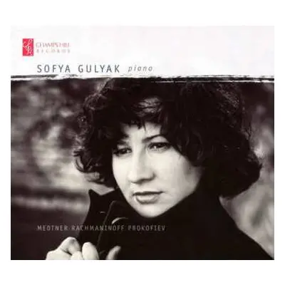 CD Sofya Gulyak: Medtner Rachmaninoff Prokofiev