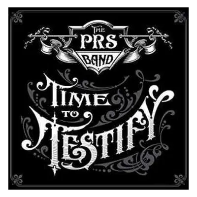 CD The PRS Band: Time To Testify