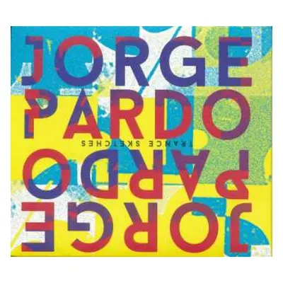 CD Jorge Pardo: Trance Sketches