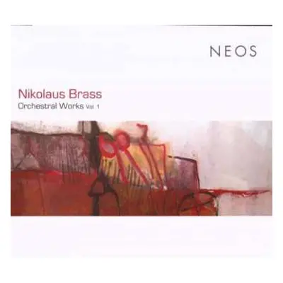 CD Nikolaus Brass: Orchestral Works, Vol. 1