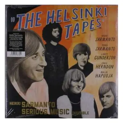 2LP Heikki Sarmanto Serious Music Ensemble: The Helsinki Tapes - Live At N-Club 1971-1972, Vol. 