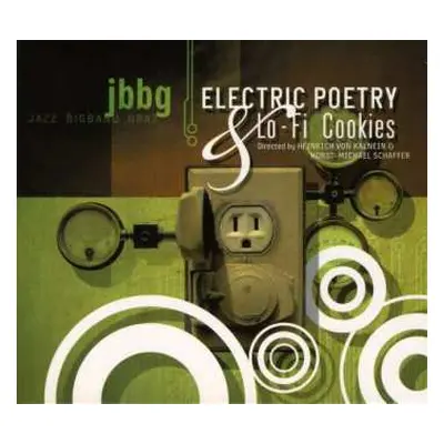 CD Jazz Bigband Graz: Electric Poetry & Lo-Fi Cookies DIGI