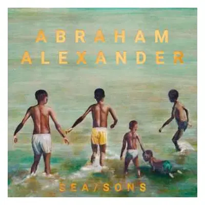 CD Abraham Alexander: Sea/Sons