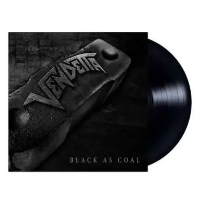 LP Vendetta: Black As Coal (ltd.black Vinyl)