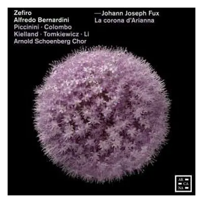 CD Johann Joseph Fux: La Corona D'arianna