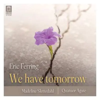 CD Samuel Barber: Eric Ferring - We Have Tomorrow