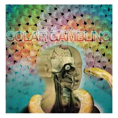 LP Omar Rodriguez-Lopez: Solar Gambling