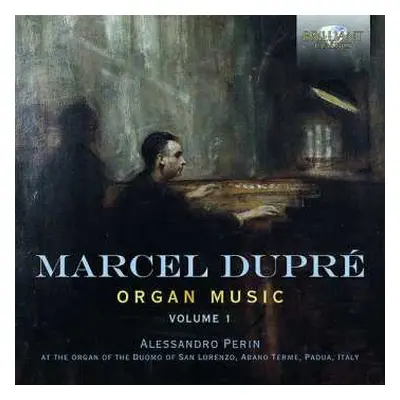 CD Marcel Dupré: Organ Music Volume 1