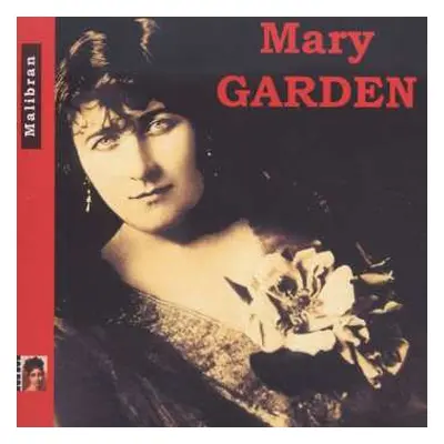 CD Claude Debussy: Mary Garden Singt Arien & Lieder