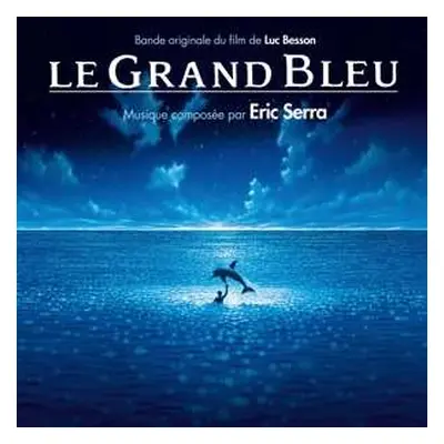 3LP/2CD/DVD/Box Set Eric Serra: Le Grand Bleu (Bande Originale Du Film De Luc Besson) CLR | LTD