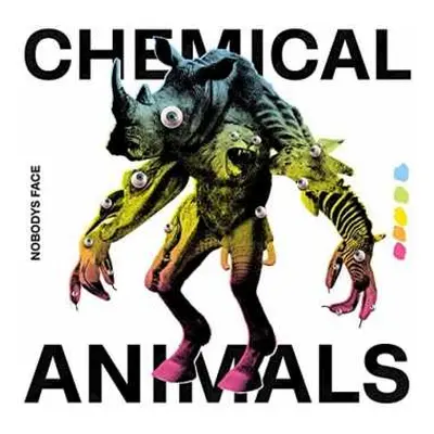 LP Nobodys Face: Chemical Animals LTD