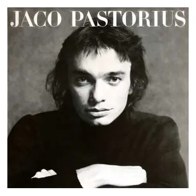 LP Jaco Pastorius: Jaco Pastorius