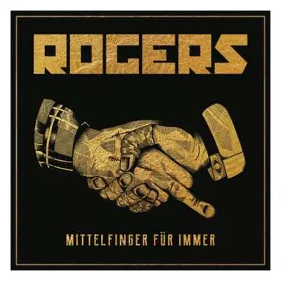 CD Rogers: Mittelfinger Für Immer