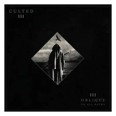 CD Culted: Oblique To All Paths