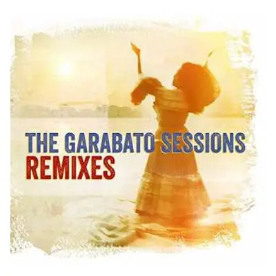 LP Tot' La Momposina: The Garabato Sessions Ltd.ed.