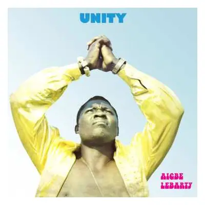 LP Aigbe Lebarty: Unity