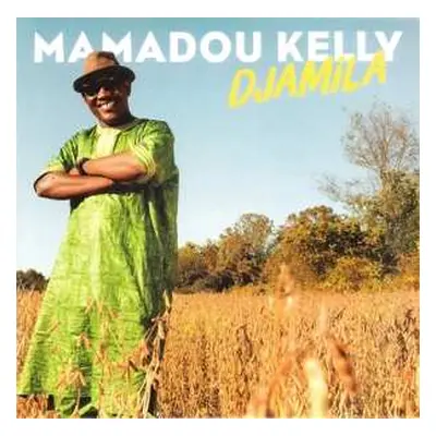 LP Mamadou Kelly: Djamila