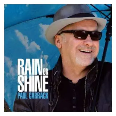 CD Paul Carrack: Rain Or Shine