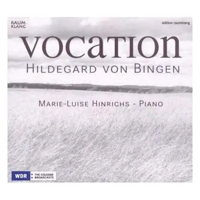 CD Hildegard Von Bingen: Vocation