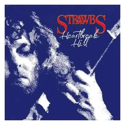 CD Strawbs: Heartbreak Hill (Extended Edition)