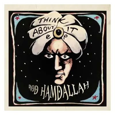 EP Rod Hamdallah: Think About It