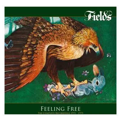 2CD Fields: Feeling Free • The Complete Recordings 1971 - 1973