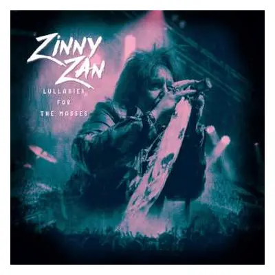 LP Zinny J. Zan: Lullabies For The Masses