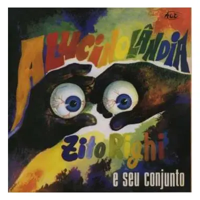 LP Zito Righi E Seu Conjunto: Alucinolândia