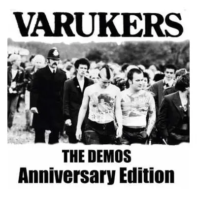 CD The Varukers: The Demos - Anniversary Edition