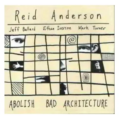 CD Reid Anderson: Abolish Bad Architecture