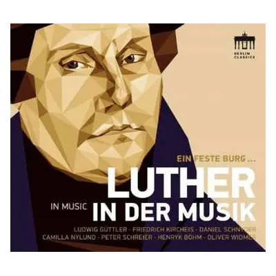 CD Various: Eine Feste Burg ... (Luther In Der Musik)