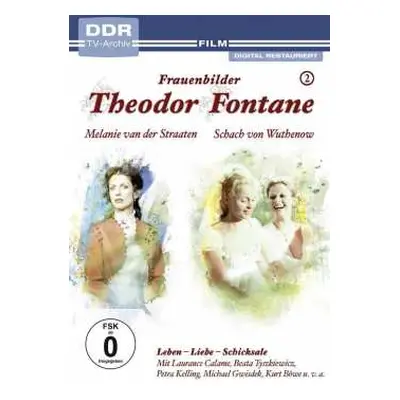 DVD Various: Theodor Fontane - Frauenbilder Vol. 2: Melanie Van Der Straaten / Schach Von Wuthen